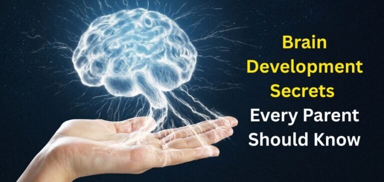 Read more about the article Brain Development Secrets Every Parent Should Know